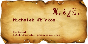 Michalek Árkos névjegykártya